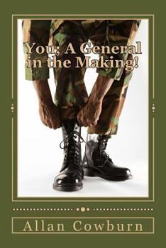 Paperback You; A General in the Making!: The General Book