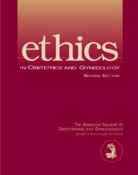 Paperback Ethics in Obstetrics and Gynecology Book