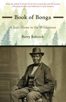 Paperback Book of Bonga: A Safe Home in the Wilderness Book