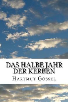 Paperback Das halbe Jahr der Kerben [German] Book