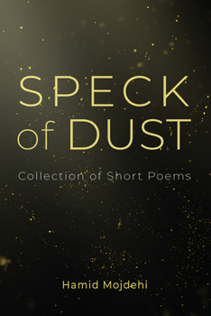 Paperback Speck of Dust: Collection of Short Poems Book