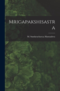 Paperback Mrigapakshisastra Book
