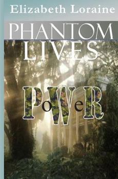 Paperback Phantom Lives - Power Book