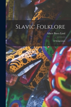 Paperback Slavic Folklore: a Symposium Book