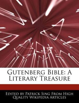 Gutenberg Bible : A Literary Treasure