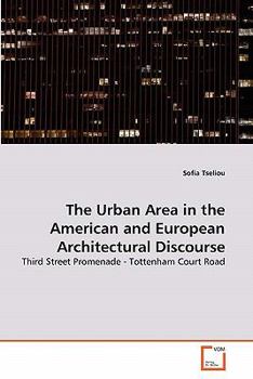 Paperback The Urban Area in the American and European Architectural Discourse Book
