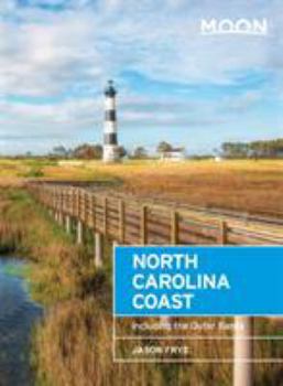 Paperback Moon North Carolina Coast: Including the Outer Banks Book