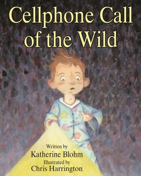 Paperback Cellphone Call of the Wild Book