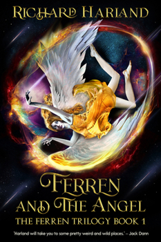 Ferren & The Angel (Heaven and Earth Trilogy) - Book #1 of the Ferren Trilogy