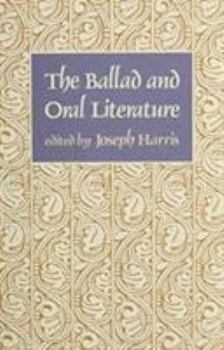 Paperback The Ballad and Oral Literature Book