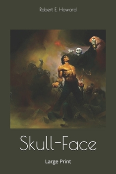Skull-Face: Large Print