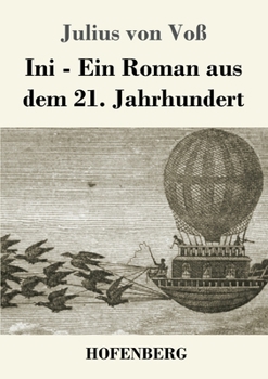 Paperback Ini: Ein Roman aus dem 21. Jahrhundert [German] Book