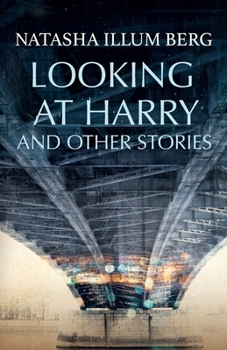 Paperback Looking at Harry and Other Stories Book