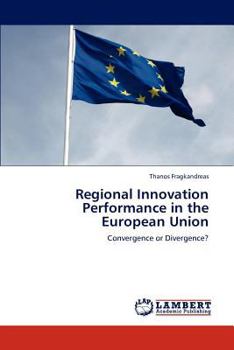 Paperback Regional Innovation Performance in the European Union Book