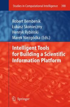 Paperback Intelligent Tools for Building a Scientific Information Platform Book