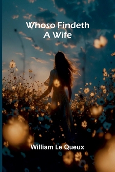 Whoso Findeth A Wife