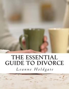 Paperback The Essential Guide to Divorce Book