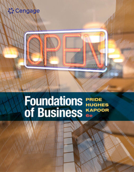 Paperback Bundle: Foundations of Business, 6th + Mindtap Introduction to Business with Live Plan, 1 Term (6 Months) Printed Access Card Book
