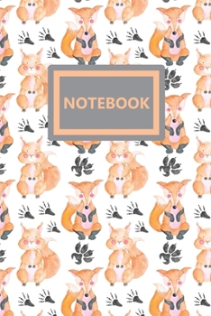 Paperback Notebook: A Cute Foxes and Squirrels Practice Writing Journal, A 6x9" Blank Lined Notepad With 120 Practice Pages For Work, Coll Book