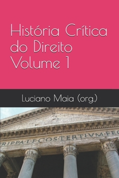 Paperback História Crítica do Direito: Volume 1 [Portuguese] Book
