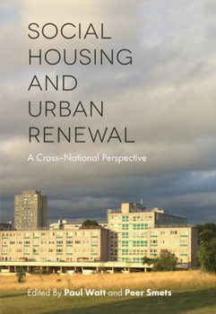 Paperback Social Housing and Urban Renewal: A Cross-National Perspective Book