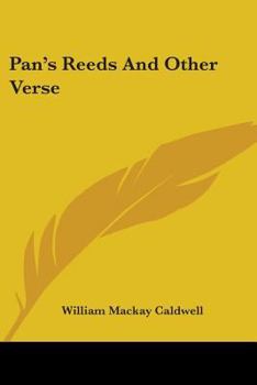 Paperback Pan's Reeds And Other Verse Book