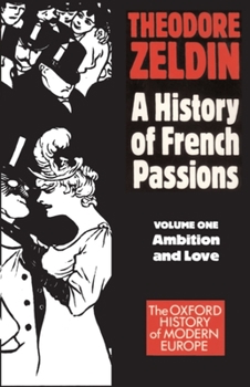 Paperback France, 1848-1945: Ambition and Love Book