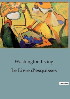 Paperback Le Livre d'esquisses [French] Book