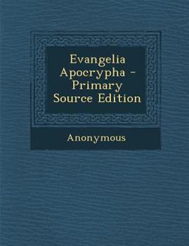 Evangelia Apocrypha
