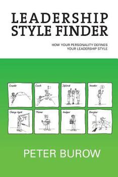 Paperback Leadership Style Finder: How Your Personality Defines Your Leadership Style Book