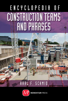 Hardcover Concise Encyclopedia of Construction Terms and Phrases Book