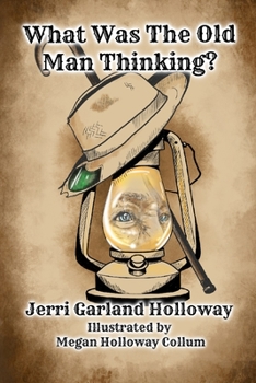 Paperback What Was The Old Man Thinking? Book