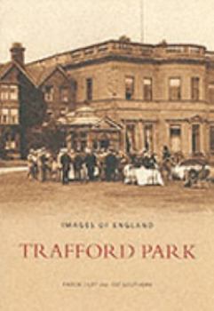 Paperback Trafford Park Book