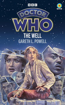 Doctor Who: The Well (Target Collection) (Doctor Who Target Novels – New Era) - Book  of the Doctor Who Novelisations
