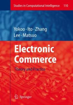 Paperback Electronic Commerce: Theory and Practice Book