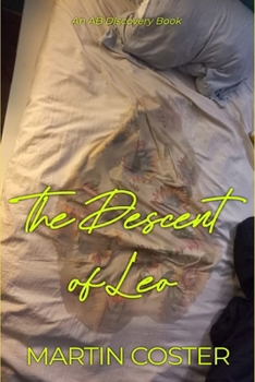 The Descent of Leo: An ABDL femdom regression story