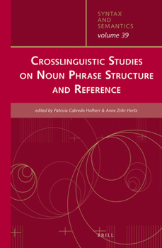 Hardcover Crosslinguistic Studies on Noun Phrase Structure and Reference Book