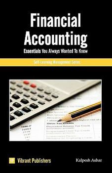 Paperback Financial Accounting Essentials You Always Wanted To Know Book