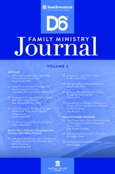 Southwestern D6 Family Ministry Journal