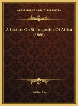 A Lecture On St. Augustine Of Africa