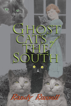 Paperback Ghost Cats of the South Book