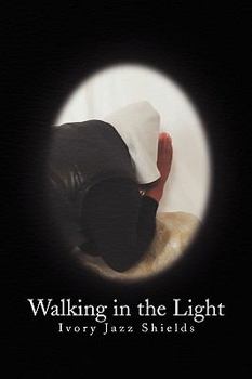 Paperback Walking in the Light Book