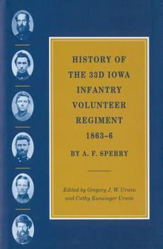 Paperback History of the 33d Iowa Infantry Volunteer Regiment, 1863-6 Book