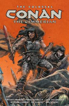Hardcover The Colossal Conan the Cimmerian Book