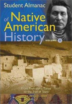Hardcover Student Almanac of Native American History [2 Volumes] Book