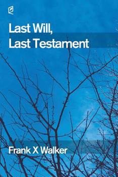 Paperback Last Will, Last Testament Book