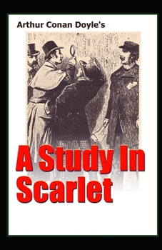 Paperback A Study in Scarlet: illustrated edition Book