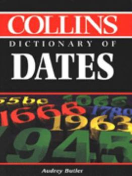 Paperback The Collins Dictionary of Dates Book