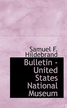 Bulletin - United States National Museum