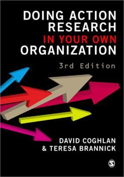 Paperback Doing Action Research in Your Own Organization Book